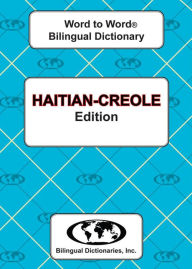 Haitian-Creole Word to Word Bilingual Dictionary