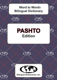 Title: Pashto Word to Word Bilingual Dictionary, Author: C MA Sesma