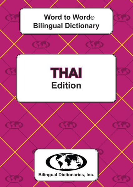 Thai Word to Word Bilingual Dictionary
