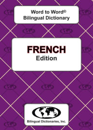 Title: French Word to Word Bilingual Dictionary, Author: C MA Sesma