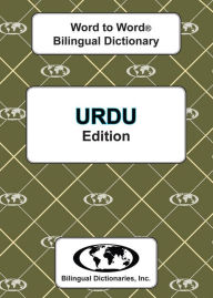 Title: Urdu Word to Word Bilingual Dictionary (Edition 7), Author: C MA Sesma