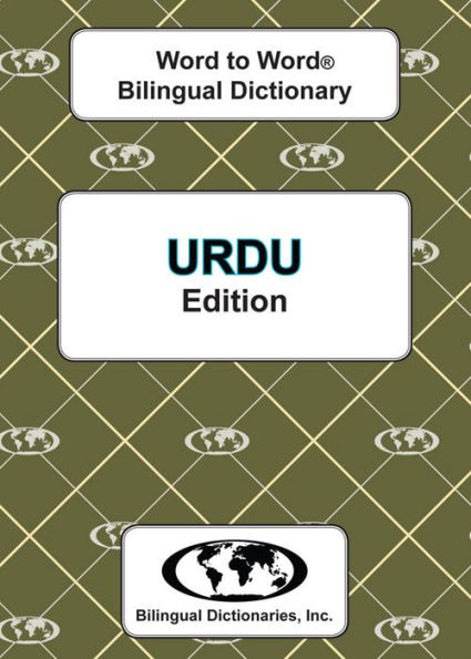 Urdu Word to Word Bilingual Dictionary (Edition 7)