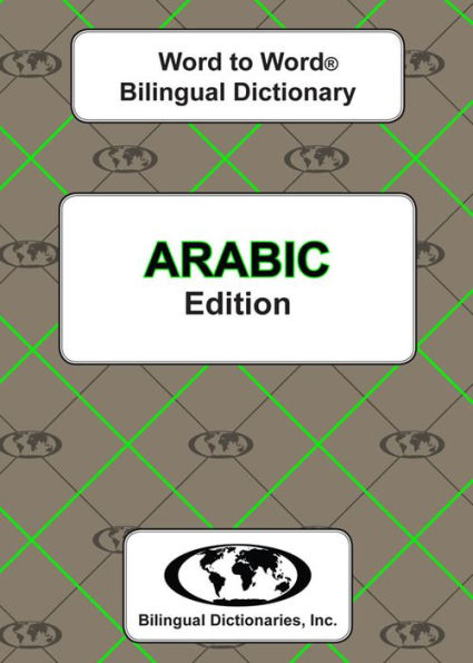 Arabic Word to Word Bilingual Dictionary