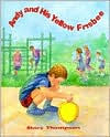 Title: Andy and His Yellow Frisbee, Author: Mary Thompson