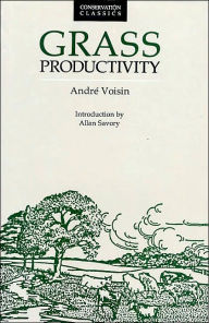 Title: Grass Productivity, Author: Andre Voisin