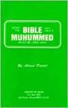 Title: What the Bible Says about Muhummed: Peace Be upon Him, Author: Ahmed Deedat