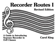 Title: Recorder Routes I, Author: Carol King