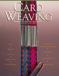 Title: Card Weaving, Author: Candace Crockett