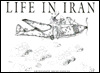 Title: Life in Iran: The Library of Congress Drawings, Author: Ardeshir Mohassess