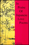 Title: In Praise of Japanese Love Poetry, Author: Hohm Press