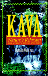 Title: Kava: Nature's Relaxant......., Author: Hasnain Walji