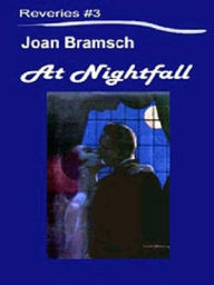 Title: At Nightfall, Author: Joan Bramsch