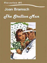 Title: The Stallion Man, Author: Joan Bramsch