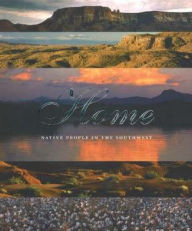 Title: Home: Native People in the Southwest, Author: Ofelia Zepeda