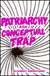 Title: Patriarchy as a Conceptual Trap, Author: Elizabeth Dodson Gray