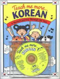 Title: Teach Me More... Korean W/CD: A Musical Journey Through the Year, Author: Judy Mahoney