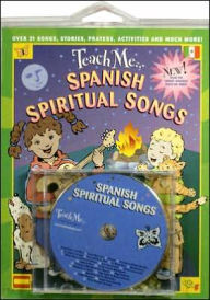 Title: Teach Me Spanish Spiritual Songs, Author: Judy Mahoney