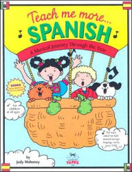 Title: Teach Me More... Spanish W/CD: A Musical Journey Through the Year, Author: Judy Mahoney