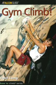 Title: Gym Climb, Author: John Long