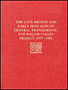 Title: The Late Bronze Age and Early Iron Ages of Central Transjordan: The Baq'ah Valley Project, 1977-1981, Author: Patrick E. McGovern