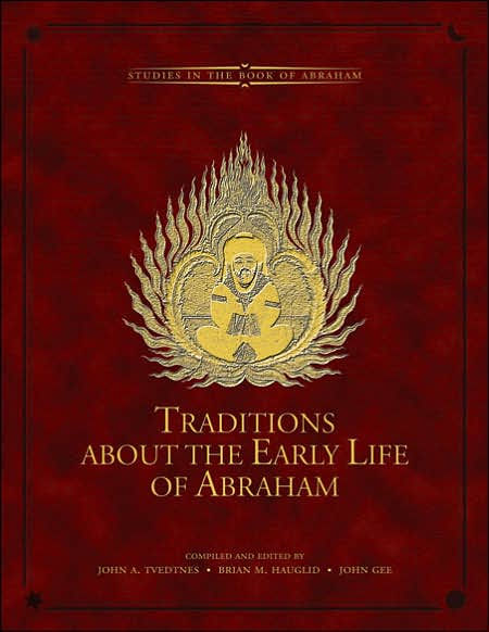 Traditions about the Early Life of Abraham