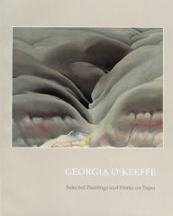 Title: Georgia O'Keeffe: Selected Paintings and Works on Paper, Author: Margaret Morris