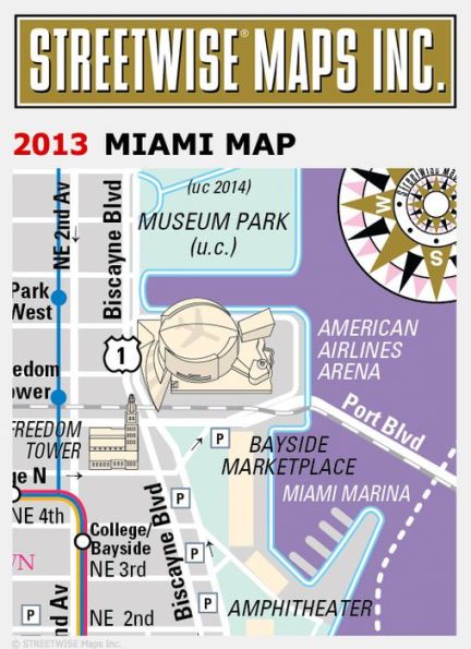 Streetwise Miami Map - Laminated City Center Street Map of Miami, Florida - Folding Pocket Size Travel Map With Metro (2013)
