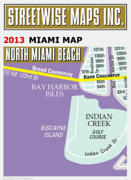 Streetwise Miami Map - Laminated City Center Street Map of Miami, Florida - Folding Pocket Size Travel Map With Metro (2013)