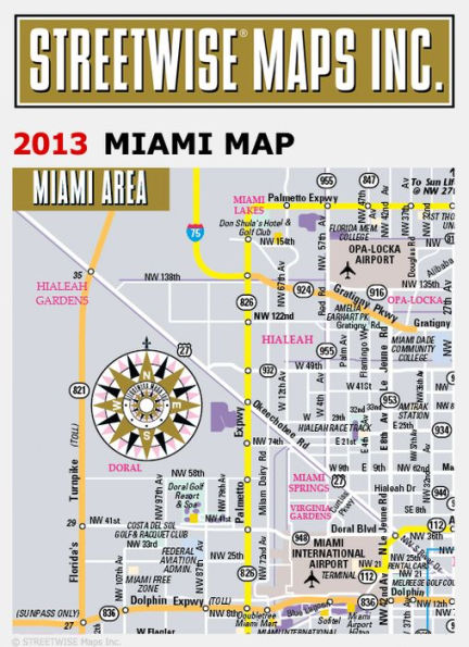 Streetwise Miami Map - Laminated City Center Street Map of Miami, Florida - Folding Pocket Size Travel Map With Metro (2013)