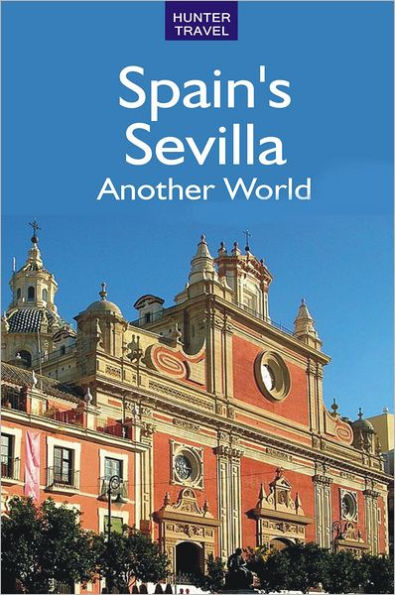 Spain's Sevilla - Another World