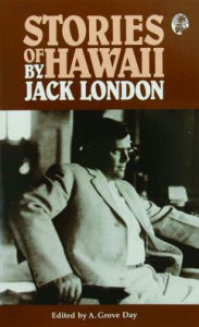 Title: Stories of Hawaii, Author: Jack London