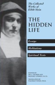 Title: The Hidden Life, Author: Waltraut Stein