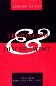 Title: Temptation and Discernment, Author: Segundo Galilea