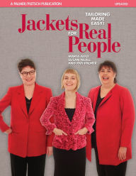 Title: Jackets for Real People: Tailoring Made Easy / Edition 4, Author: Marta Alto
