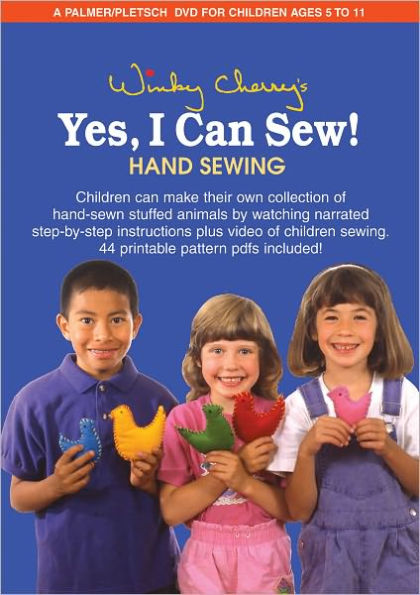 Yes, I Can Sew!: Hand Sewing