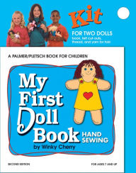 Title: My First Doll Book: Hand Sewing, Author: Winky Cherry