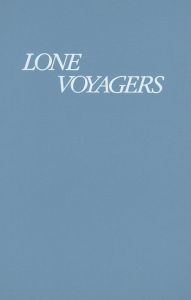 Title: Lone Voyagers: Academic Women in Coeducational Institutions, 1870-1937, Author: Geraldine Joncich Clifford