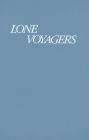 Lone Voyagers: Academic Women in Coeducational Institutions, 1870-1937