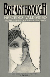 Title: Breakthrough (La Brecha in Translation), Author: Mercedes Valdivieso