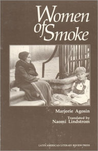 Title: Women of Smoke / Edition 2, Author: Marjorie Agosín