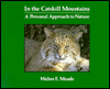 Title: In the Catskill Mountains: A Personal Approach to Nature, Author: Walter F. Meade