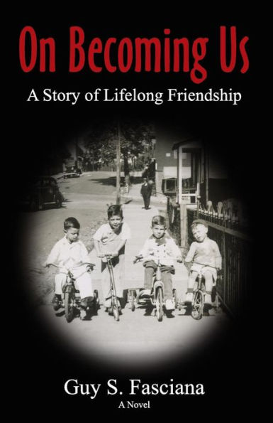 On Becoming Us: A Story of Lifelong Friendship