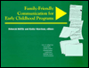 Title: Family-Friendly Communication for Early Childhood Programs / Edition 1, Author: Deborah Diffily