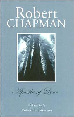 Robert Chapman: A Biography