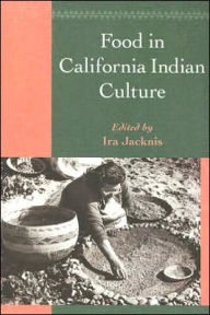 Title: Food in California Indian Culture, Author: Ira Jacknis