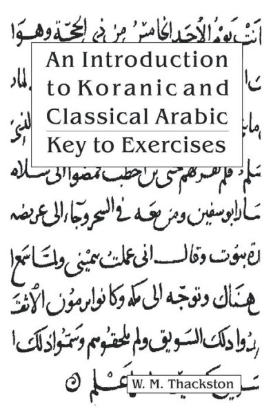 Introduction To Koranic & Classical Arabic