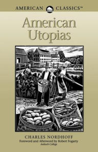 Title: American Utopias / Edition 1, Author: Charles Nordhoff