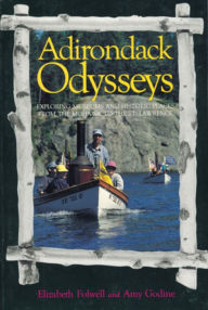 Title: Adirondack Odysseys, Author: Elizabeth Folwell