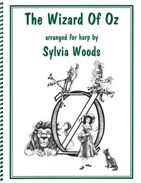 The Wizard of Oz: Arranged for Harp