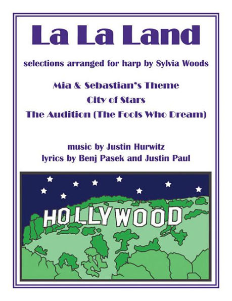 La La Land: Selections Arranged for Harp